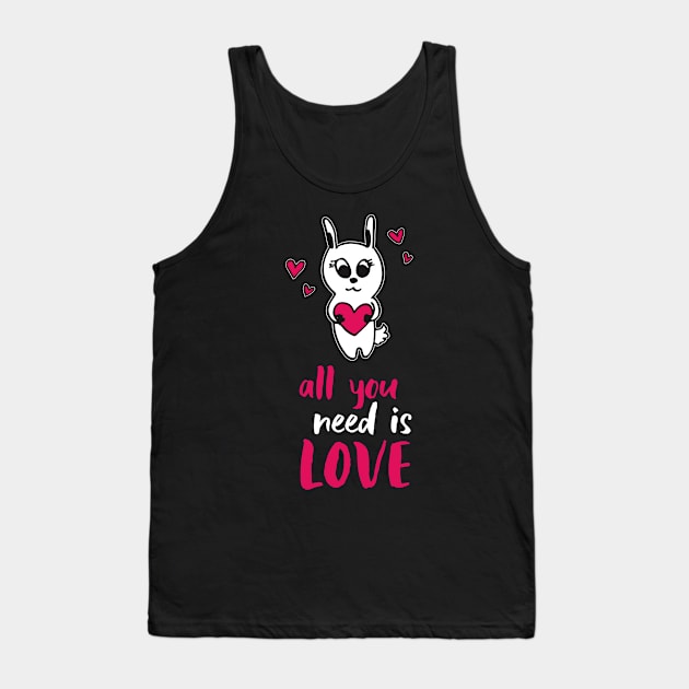 All You Need Is Love (Bunny Heart Motif) Tank Top by WordvineMedia